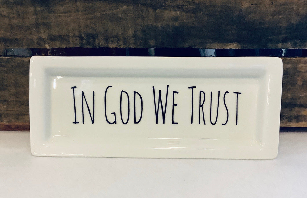 In God We Trust Rectangle Tray
