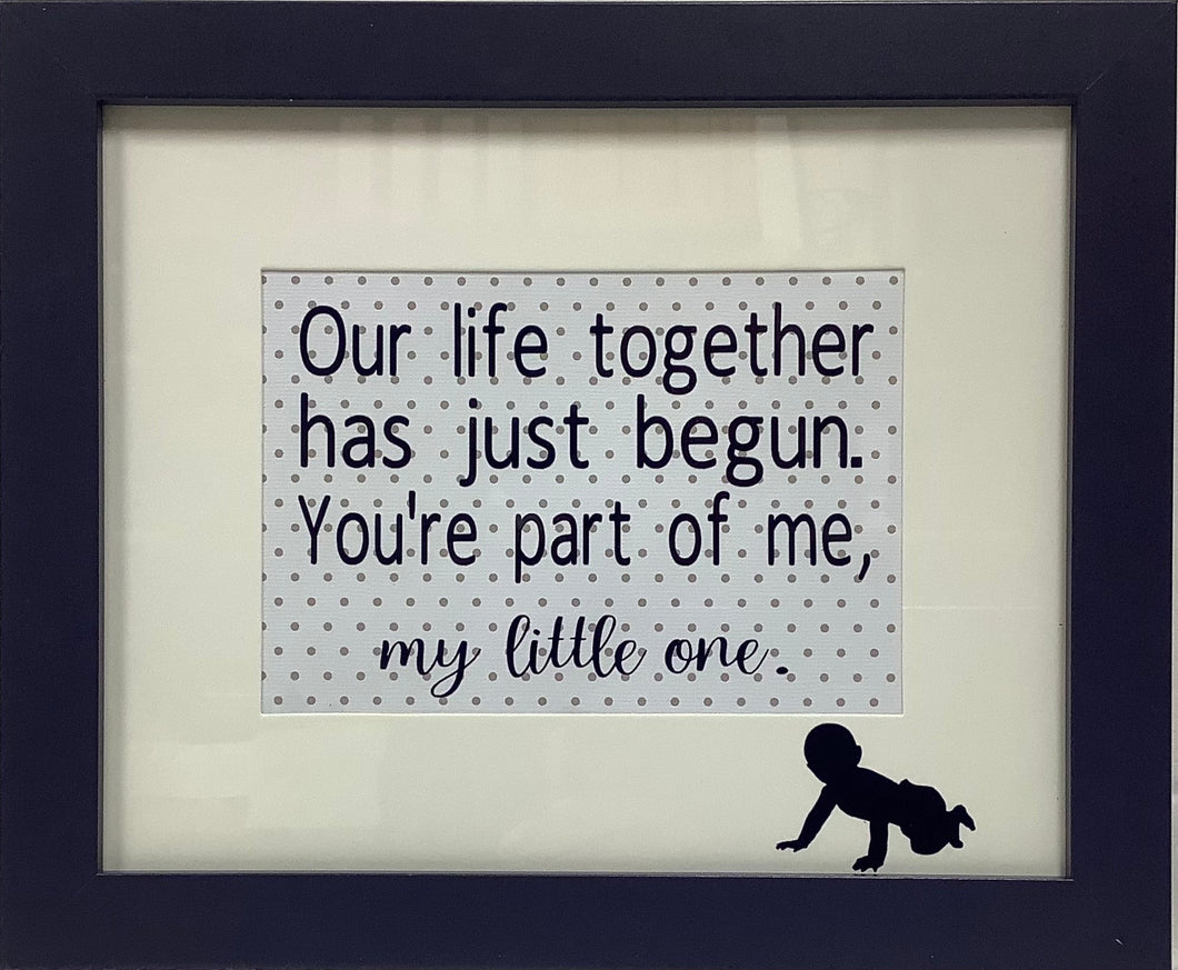 Our Life Together Sign