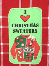 I love Christmas Sweaters