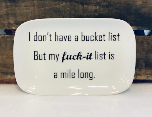 Bucket  List Trinket Tray