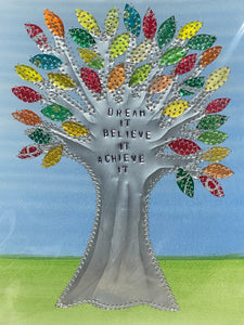 "Dream It Believe It Achieve It" Tree Collage