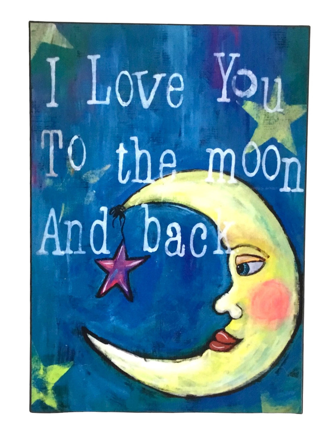 I Love You To The Moon and Back