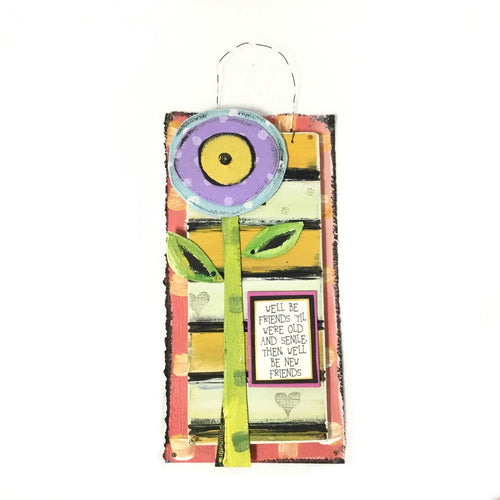 Hanging Plaque - We’ll be friends