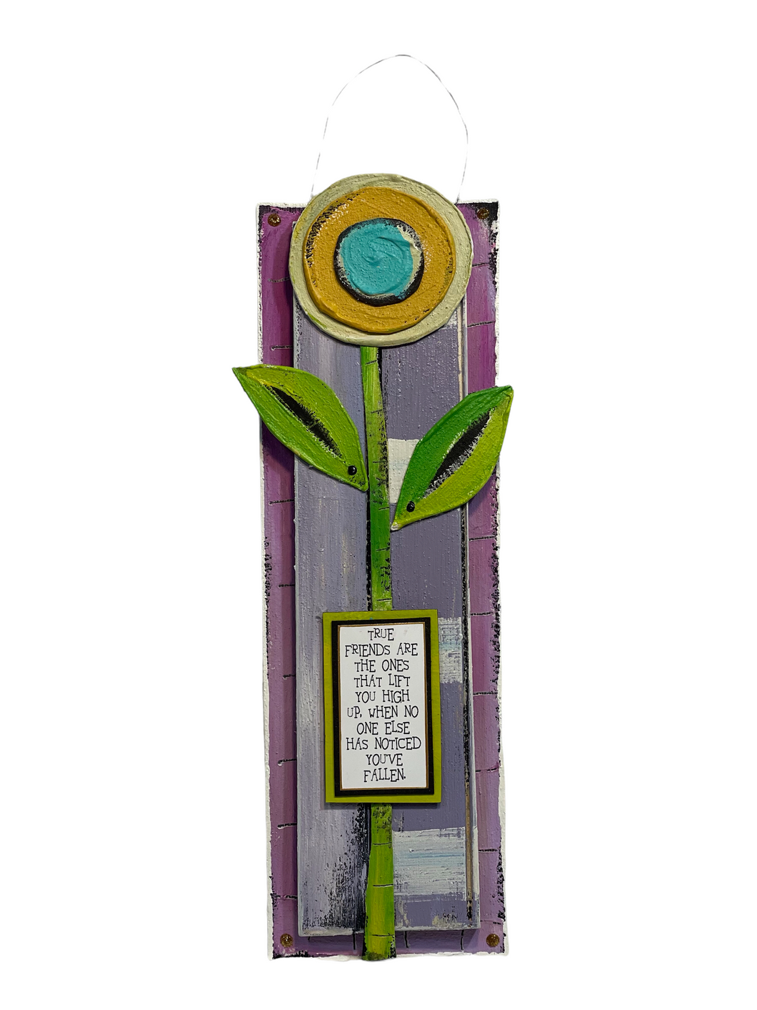 Tulip Plaque “True friends are…”