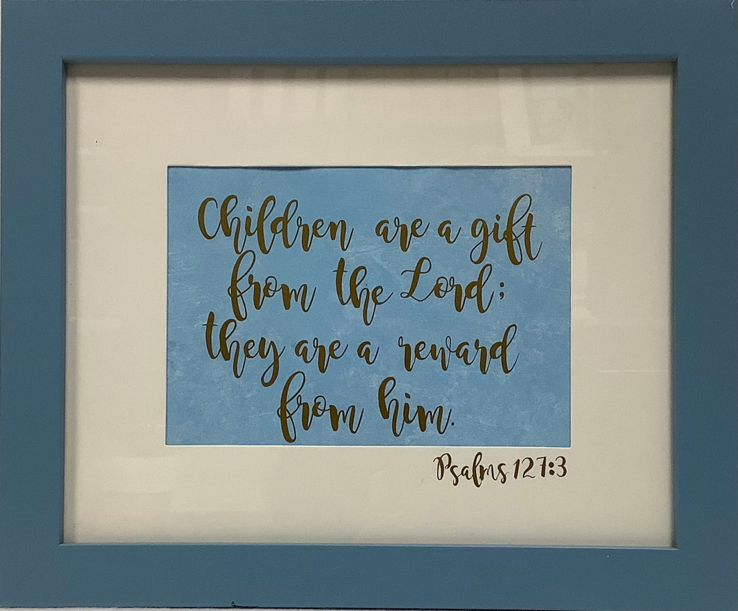 Children are a Gift Sign