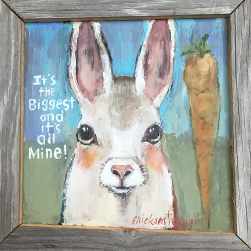 It's The Biggest and It's All Mine