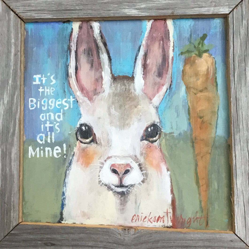 It's The Biggest and It's All Mine