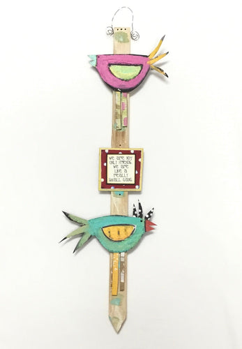 Bird Stake - We Are Not Only...(Two Bird)