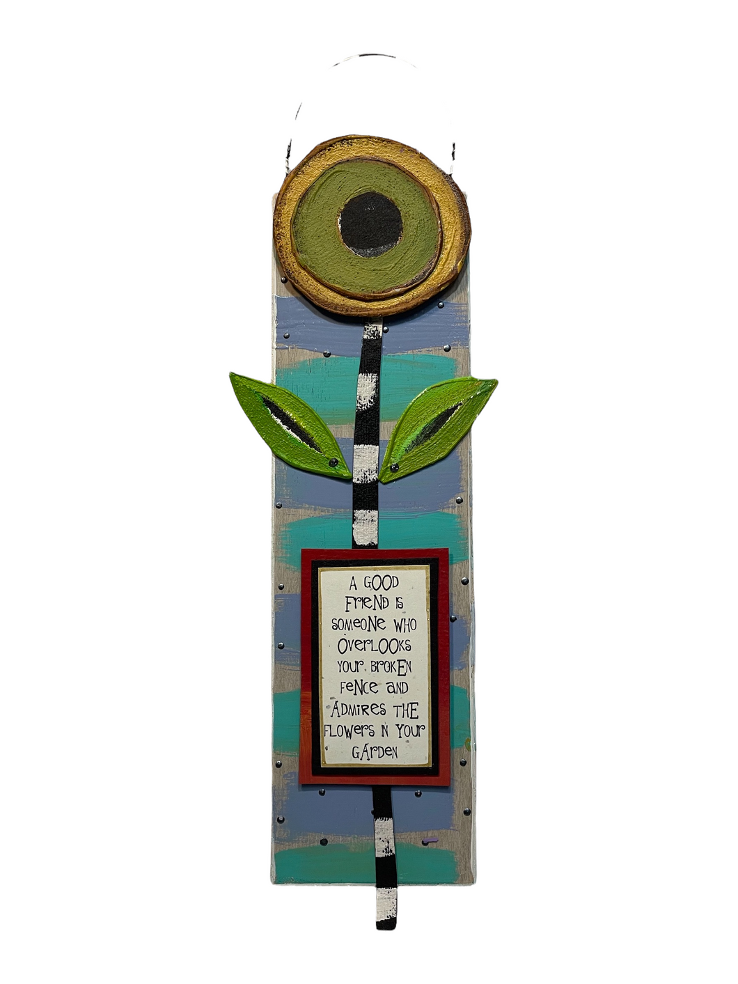 A good friend is someone..