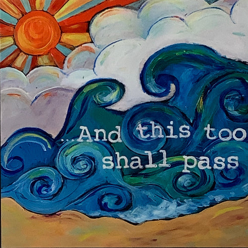 And This Too Shall Pass