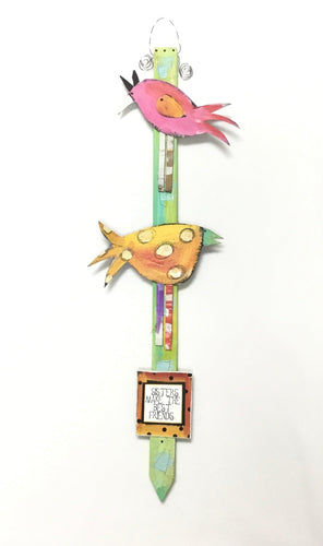 Bird Stake - Sisters make the... (Two Bird)