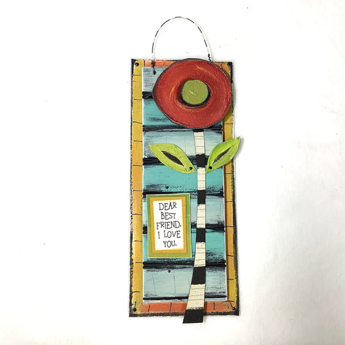 Hanging Plaque - Dear Best Friend, I Love You