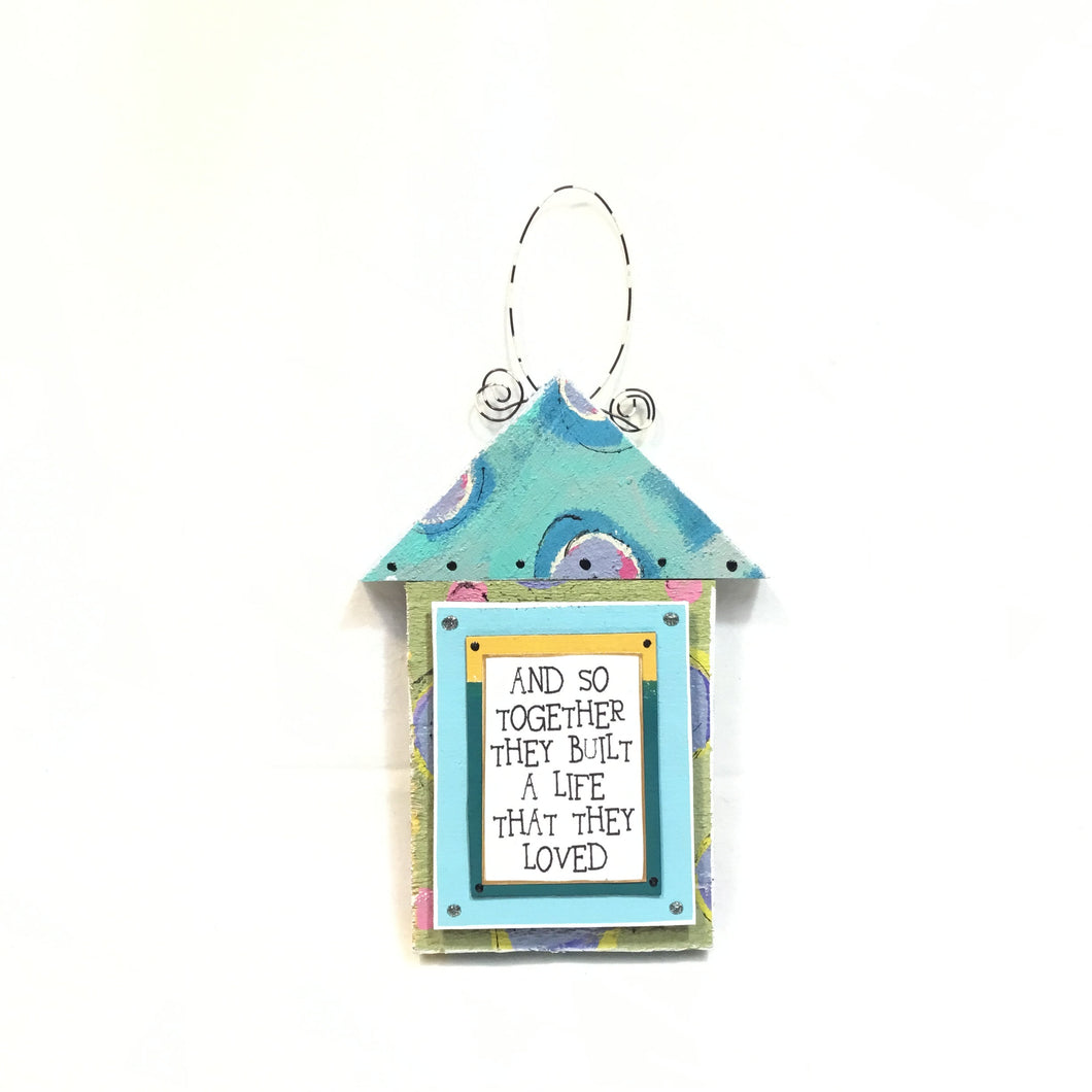 House Plaque -And So Together